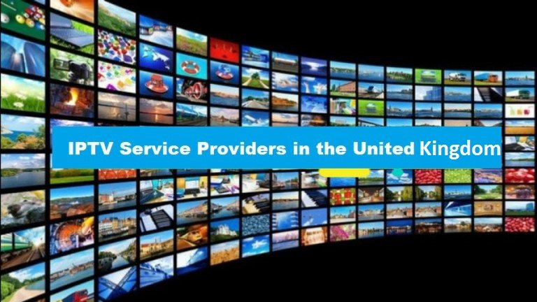 iptv service providers in the Uk