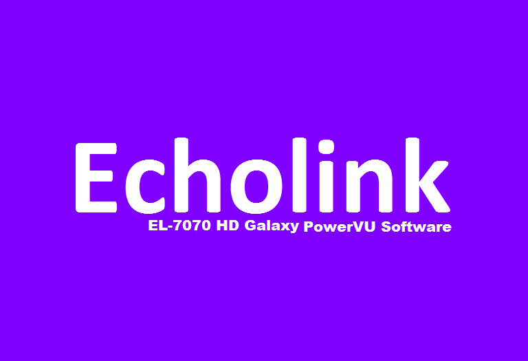 Echolink EL-7070 HD Galaxy Receiver New PowerVU Key Software