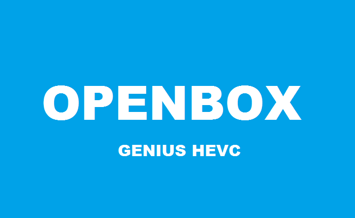 OPENBOX GENIUS HEVC HD New Auto Roll PowerVU Key Software