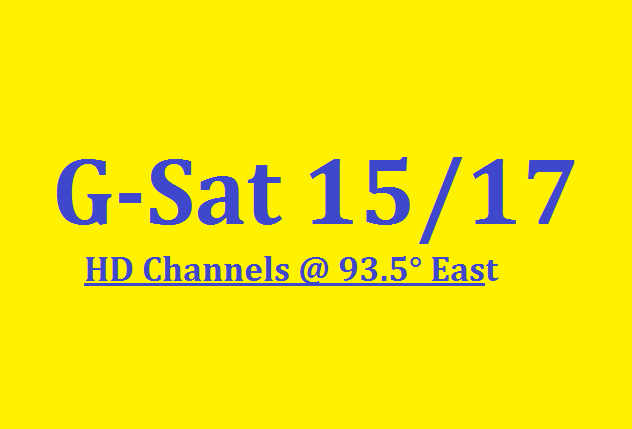 G-Sat 15/17 HD Channels List with Frequency @ 93.5° East