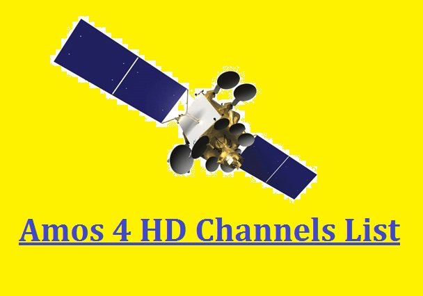 Amos 4 HD Channels List with Frequency @ 65° East